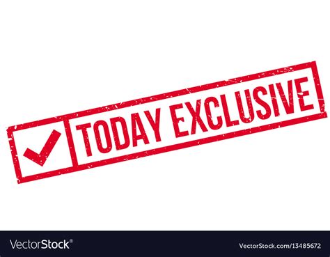 Today Exclusive .